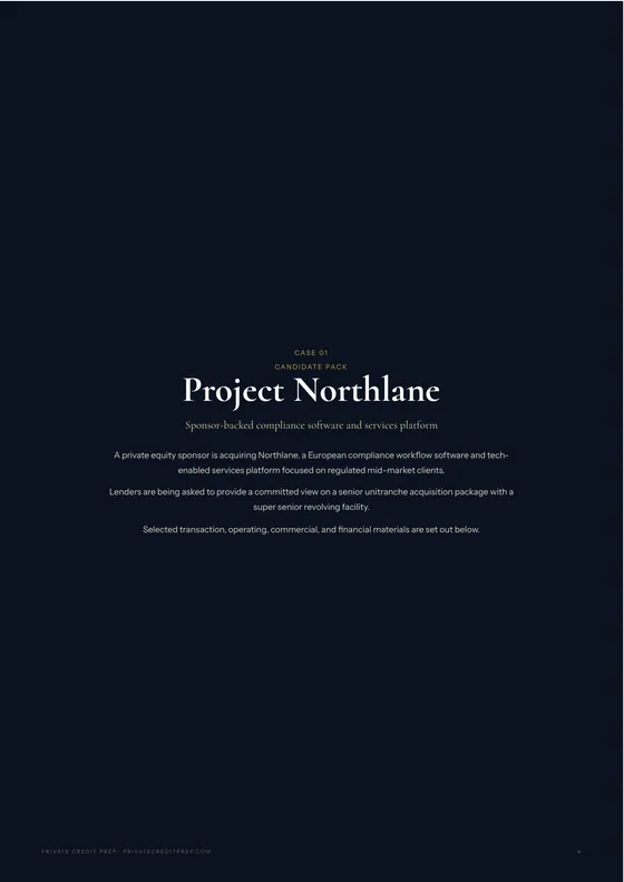 Case 1, Project Northlane: the candidate's packet.